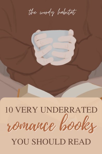 10 Very Underrated Romance Books pinterest image