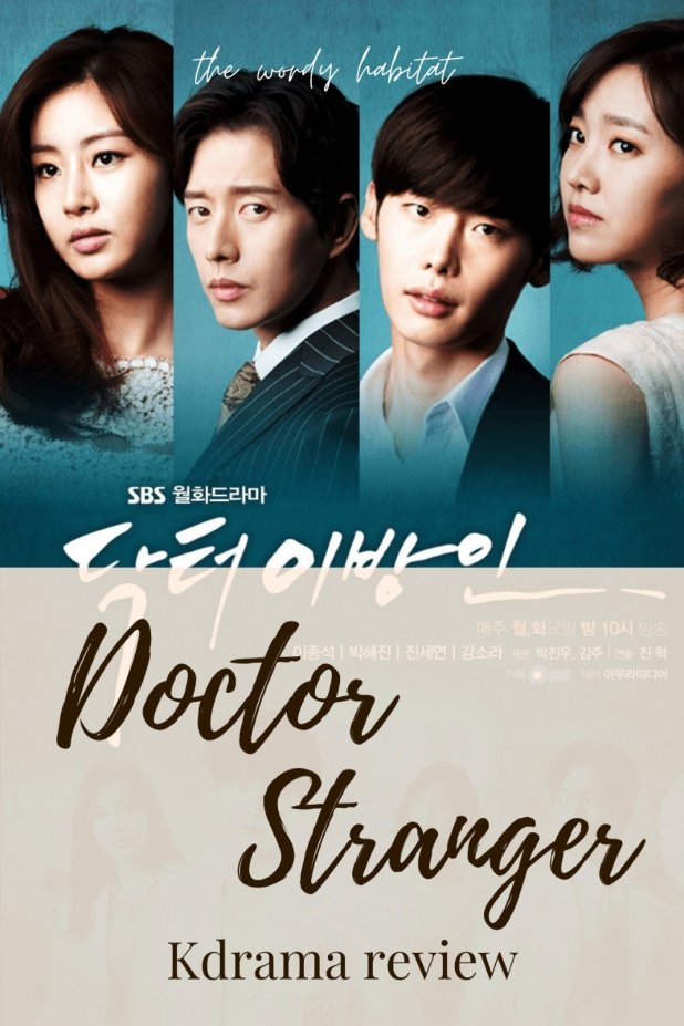 Doctor Stranger Korean drama Review Pinterest