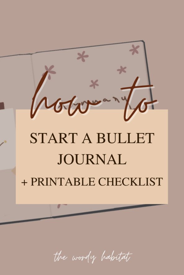 How to Start a Bullet Journal for beginners in 2023 + printable checklist