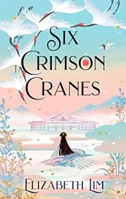 six crimson cranes book cover