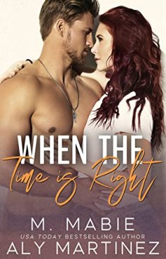when the time is right by m. mabie and ally martinez book cover